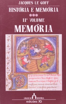 História e memória: memória