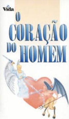 O Coração do Homem
