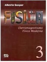 Física: Eletromagnetismo, Física Moderna - vol. 3