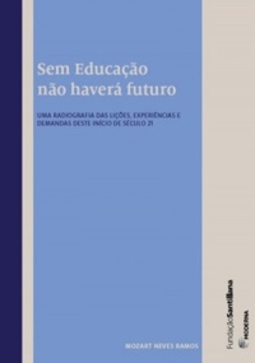 Sem educação não haverá futuro