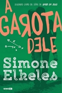 A Garota Dele (Amor em jogo #2)