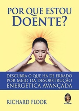 Por que Estou Doente?