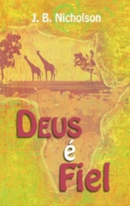 DEUS É FIEL