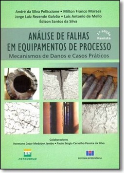 Analise De Falhas Em Equipamentos De Processo: 2A Edicao