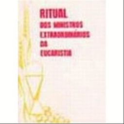Ritual dos ministros extraordinários da Eucaristia