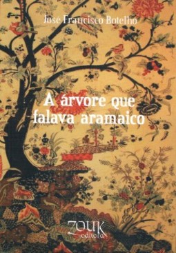 A árvore que falava aramaico