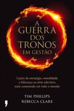 A Guerra dos Tronos em Gestão