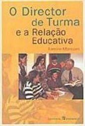 Director de Turma e a Relação Educativa, O - IMPORTADO