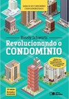 Revolucionando o condomínio: 15ª edição de 2017
