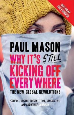 WHY IT'S STILL KICKING OFF EVERYWHERE...REVOLUTIONS