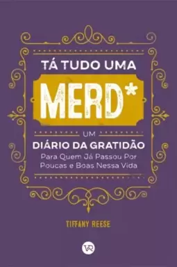 Tá tudo uma merd*