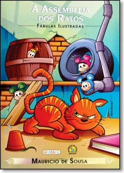 Turma da Mônica - fábulas ilustradas - a assembleia dos ratos