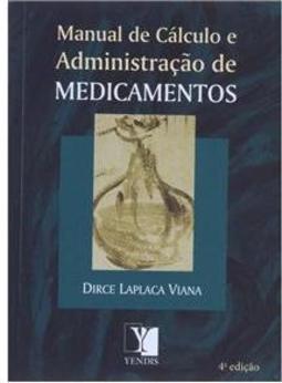 Manual de Cálculo e Administração de Medicamentos