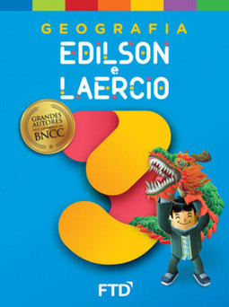 Grandes Autores - Geografia - Edilson e Laercio - 3º Ano