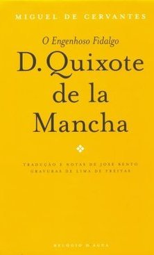 Engenhoso Fidalgo D. Quixote de la Mancha, O - Importado