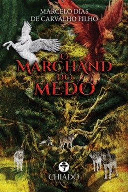 O marchand do medo