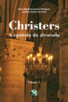 Christers: a epístola da alvorada