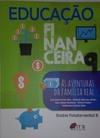 As Aventuras da Família Real (Educação Financeira #9)