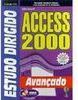 Estudo Dirigido de Access 2000: Avançado