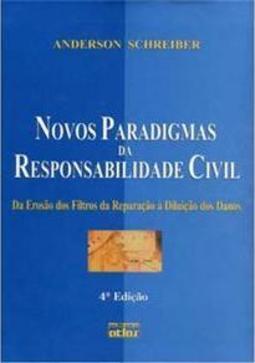 Novos Paradigmas da Responsabilidade Civil