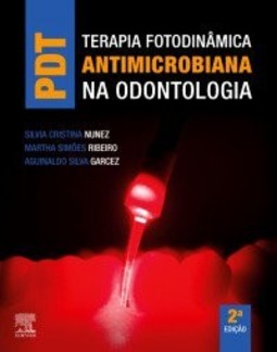 PDT - Terapia fotodinâmica antimicrobiana na odontologia