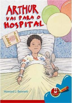 Arthur vai para o Hospital