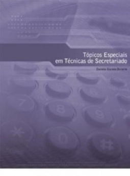 Tópicos especiais em técnicas de secretariado