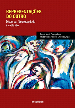 Representações do outro: Discurso, (des)igualdade e exclusão