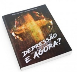Depressão Entre Cristãos e Agora?
