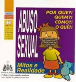 Abuso Sexual Mitos e Realidade (Criança Carinho)