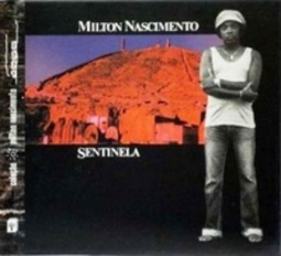 Milton Nascimento - Sentinela #15