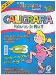 Sua Caligrafia Colorida, A - Vol. 3