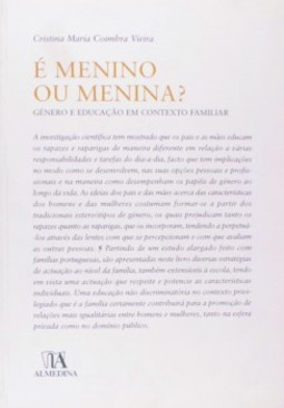 É menino ou menina?: género e educação em contexto familiar