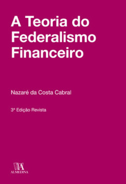 A teoria do federalismo financeiro