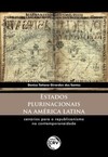 Estados plurinacionais na América Latina: cenários para o republicanismo na contemporaneidade
