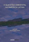 A questão ambiental na América Latina: teoria social e interdisciplinaridade