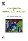 Administração e aprendizagem na prática