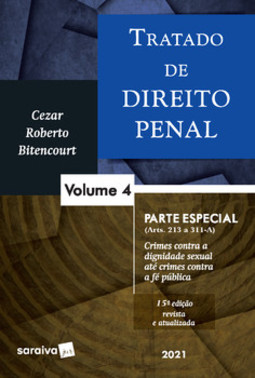 Tratado de direito penal: parte especial (arts. 213 a 311-A)