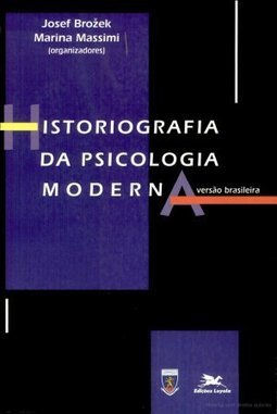 Historiografia da Psicologia Moderna: Versão Brasileira