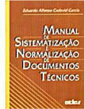 Manual de Sistematização e Normalização de Documentos Técnicos
