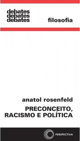 Preconceito, racismo e política