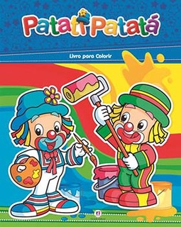 Patati Patatá: livro para colorir