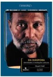 DA DIASPORA: IDENTIDADES E MEDIAÇOES CULTURAIS