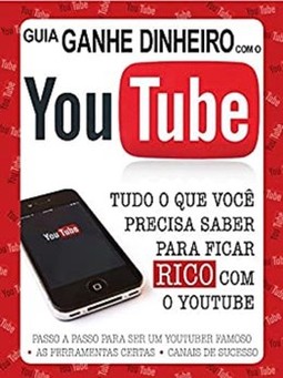Guia ganhe dinheiro com o Youtube