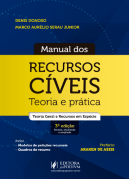Manual dos recursos cíveis: teoria e prática