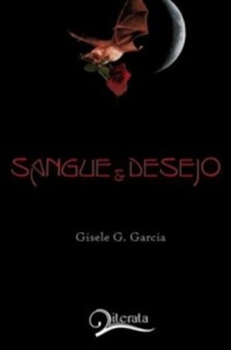 Sangue & Desejo (Série #01)