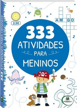 333 atividades... Meninos