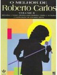 Melhor de Roberto Carlos, O - Vol. 2