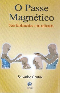 Passe Magnético: Seus Fundamentos e Sua Aplicação, O - IMPORTADO