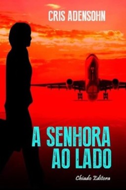 A senhora ao lado